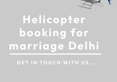 Fly High on Your Special Day with a Private Helicopter Wedding in Delhi