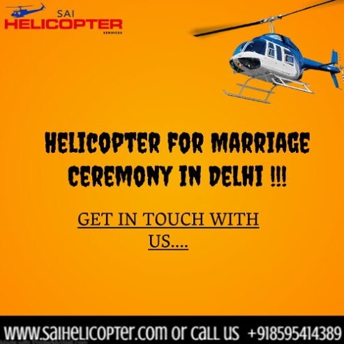 Why Hiring a Helicopter for Your Delhi Wedding is a Brilliant Idea!