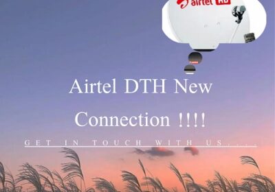 Upgrade Your Entertainment Experience with Airtel DTH’s New Connection