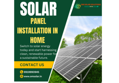 OM Solar: Expert Solar Panel Installation for Your Home